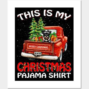 This Is My Christmas Pajama Shirt Schnauzer Truck Tree Posters and Art